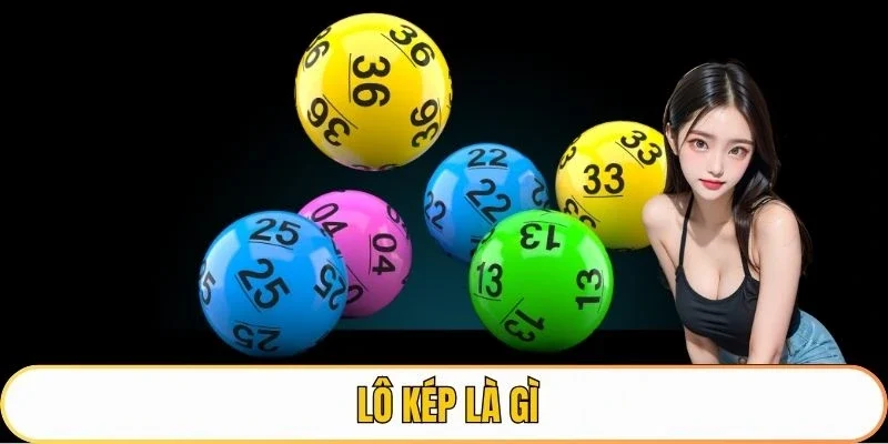 lô kép là gì