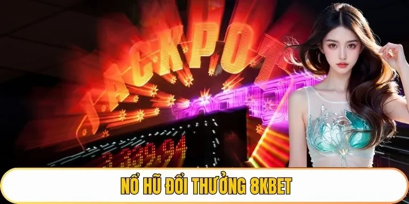 nổ hũ đổi thưởng